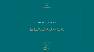 Learn to Play – Blackjack