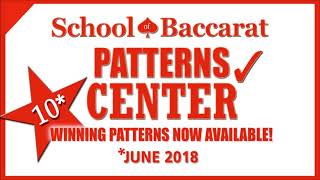 BACCARAT PATTERNS CENTER ON YOUTUBE NOW OPEN! – 10 PATTERNS NOW AVAILABLE!