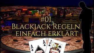 21 Schritte zum Blackjack-Winner – #01: Blackjack Regeln einfach erklärt