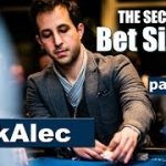 Poker Betting Strategy Explained: The Secrets of Bet Sizing in Poker – part 2 [Ask Alec]