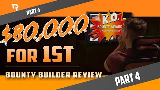 $80,000 for 1st | Bounty Builder Review Part 4 with w3c.ray