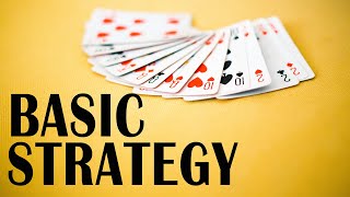 Blackjack – Basic Strategy