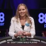 Jessica Dawley –  888poker Pro Tips – Poker Don’ts