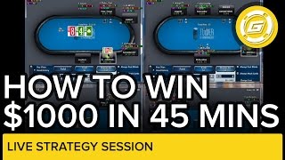 How To Win Over $1000 In 45 Minutes | Online Poker Strategy