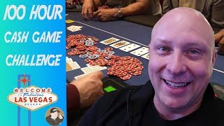 100 hours cash game challenge