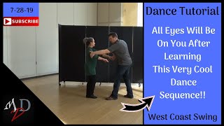Learning This Dance Move Will Set Yourself Apart From Everyone – West Coast Swing – Elbow Catch 2.0
