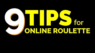 Online Roulette Tips (Don’t get fooled!)