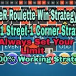 Best Roulette Winning Strategy 2019 Working   | 4 Spilt 1 Street 1 Corner Betting Strategy  | #1