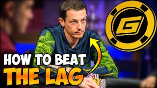 Loose Aggressive Opponent (LAG) Poker Strategy