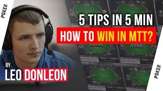 5 tips in 5 minutes | How to win in MTT poker?