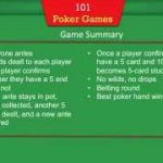 101 Poker Games – Instructions for Texas Holdem, 5-Card Stud, and 5-10 Opener