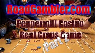 Real Craps Game at Peppermill Casino in Reno, Nevada, Part 2 of 2