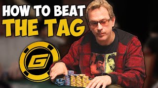 Tight Aggressive Opponents (TAG) Poker Strategy