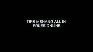 Poker- tips menang all in poker online