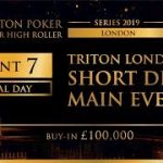 Triton London 2019 – Triton London SD Main Event £100K – Day 3