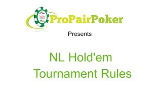 No Limit Holdem Tournament Rules