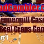Real craps game at Peppermill Casino in Reno, Nevada, Part 1