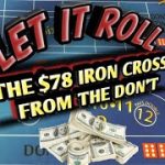 Craps Betting Strategy – $78 Iron Cross from the Don’t