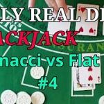 Daily Real Deal: Blackjack 6-decks Fibonacci vs Flat Bet #4