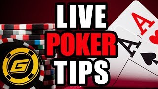 How to WIN MORE MONEY Playing Live Poker – 7 Tips to Boost your Win-Rate