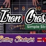 Craps Betting Strategy – Iron Cross