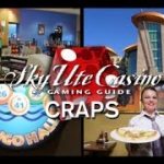 Sky Ute Casino Gaming Guide – Craps