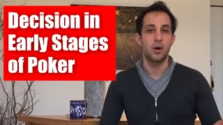 Tournament Poker Strategy: Decision Making in Early Stages of Turbo Poker Tournaments