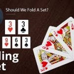 Poker Strategy: Should We Fold A Set?