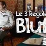 POKER TIPS – Le Regole del Bluff con Flavio Ferrari Zumbini