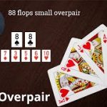 Poker Strategy: Flopping a Small Overpair to the Board