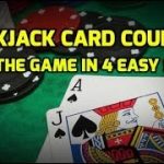 Blackjack Card Counting – Beat The Game in 4 Easy Steps