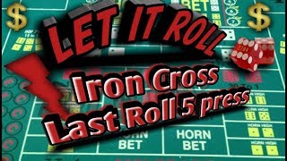 Craps Betting Strategy – Iron Cross with 5 roll press