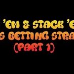 “Add ’em Stack ’em” Craps strategy (Part 1)