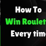 How to Win Roulette Every time 100% guaranteed