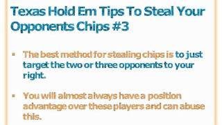 3 Texas Holdem Tips On How To Steal Your Opponents Chips