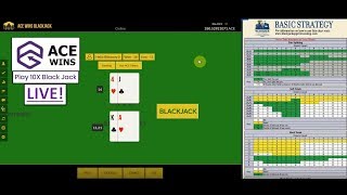 ACE Wins Blackjack LIVE! How to Play! Best Strategy!