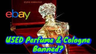 Ebay Banning Used Perfume, Cologne, & Body Wash ?