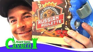 How to play “World Championship Russian Roulette” – Board Game Cavern