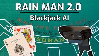 RAIN MAN 2.0, Blackjack AI – Part 1 – Counting Cards Using Machine Learning and Python