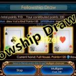 Legacy Of discord- Fellowship Poker Draw Game Tips