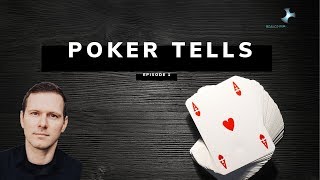 Poker Tells You Must Learn: Episode 1 by Brad Wilson