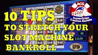 10 Tips To Stretch Your Slot Machine Bankroll