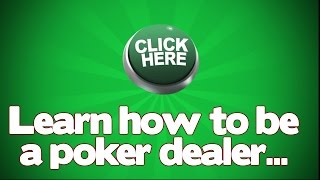 Poker Dealer training – Best Poker Dealing School