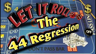 Craps Betting Strategy – The 44 Regression Beginners Intermediate or Advanced Players