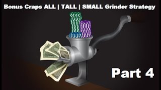 Bonus Craps ATS Playing “The Grinder” Strategy (Part 4)