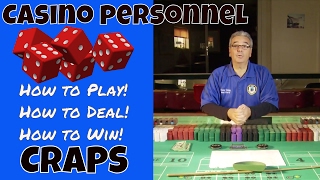 Professional Craps Training for Beginners [Step 3 of 33] – Craps Dealer Personnel