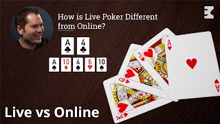 How is Live Poker Different from Online?