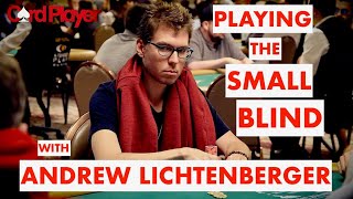 Poker Strategy: Andrew Lichtenberger On Playing The Small Blind