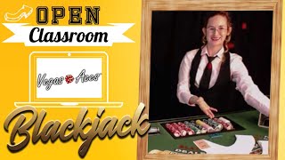 Open Classroom: How to Play Blackjack LiveStream