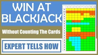 How to Win at Blackjack Without Counting the Cards